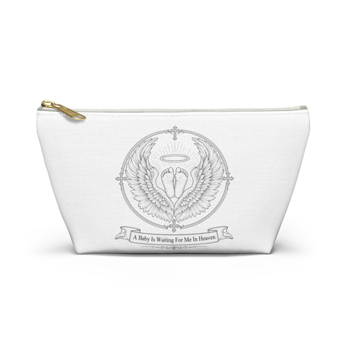 A Baby Is Waiting For Me in Heaven accessory pouch | T-bottom zipper bag