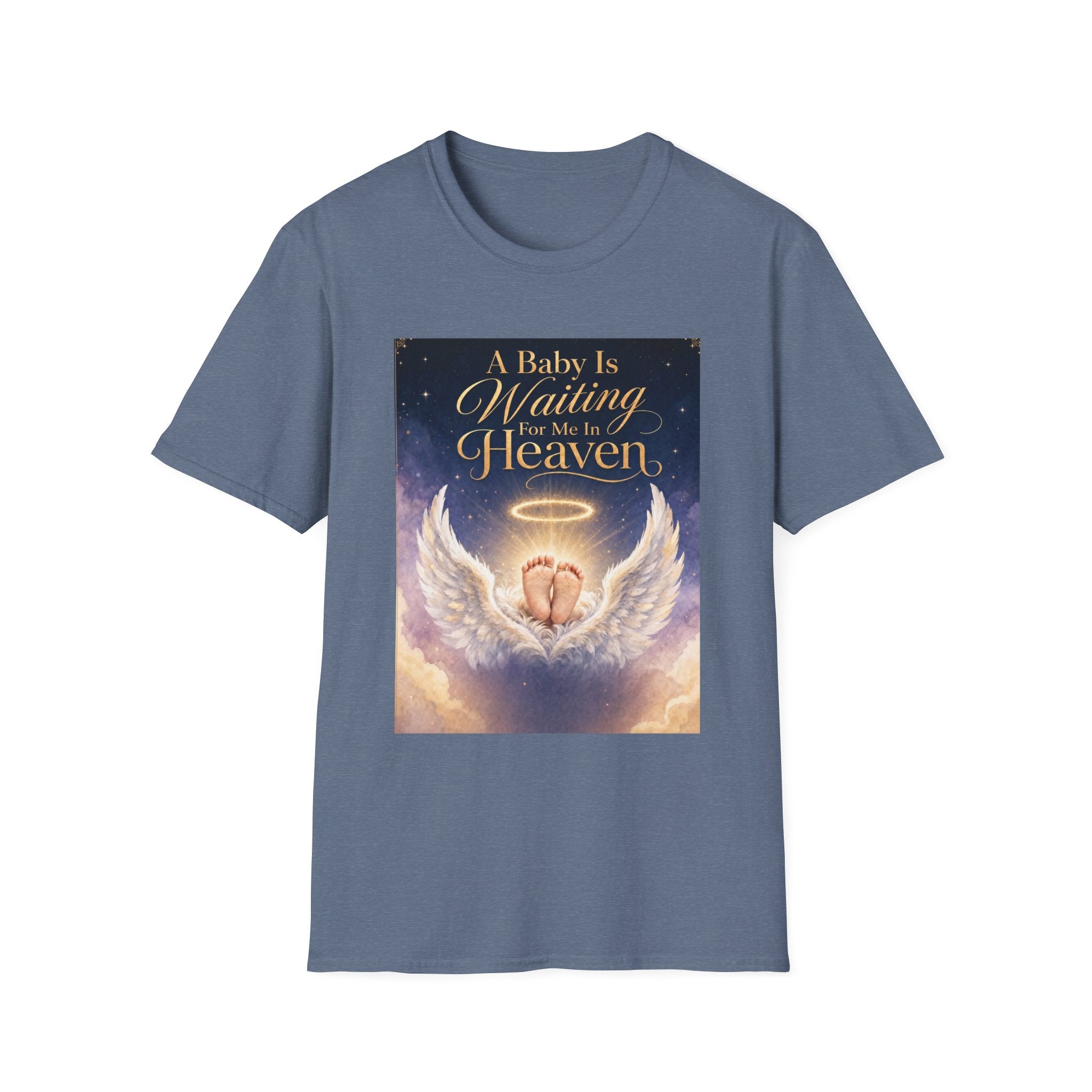 A Baby is Waiting for Me In Heaven Memorial T-Shirt | Memorial Infant Loss Tribute