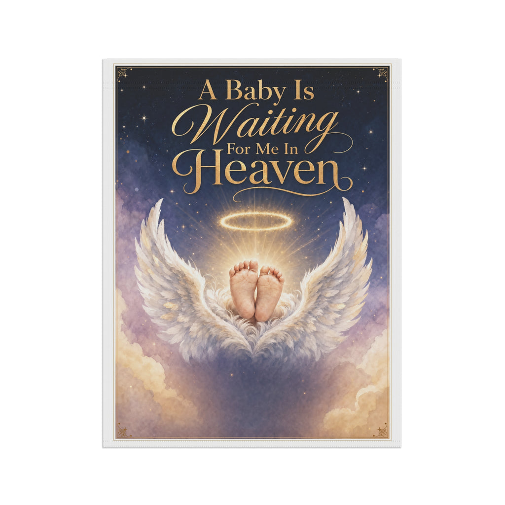 Memorial Garden Flag — "A Baby Is Waiting For Me In Heaven" Angel Baby Sympathy Banner