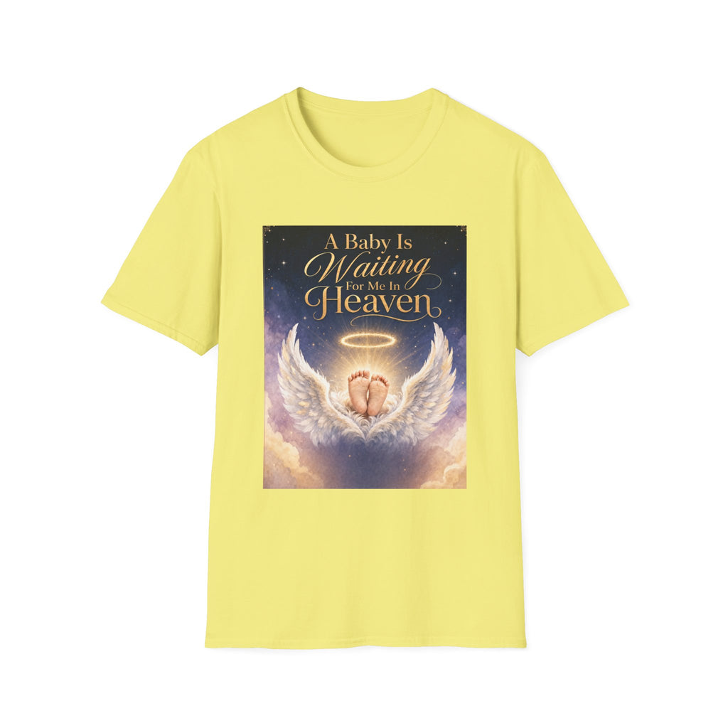 A Baby is Waiting for Me In Heaven Memorial T-Shirt | Memorial Infant Loss Tribute