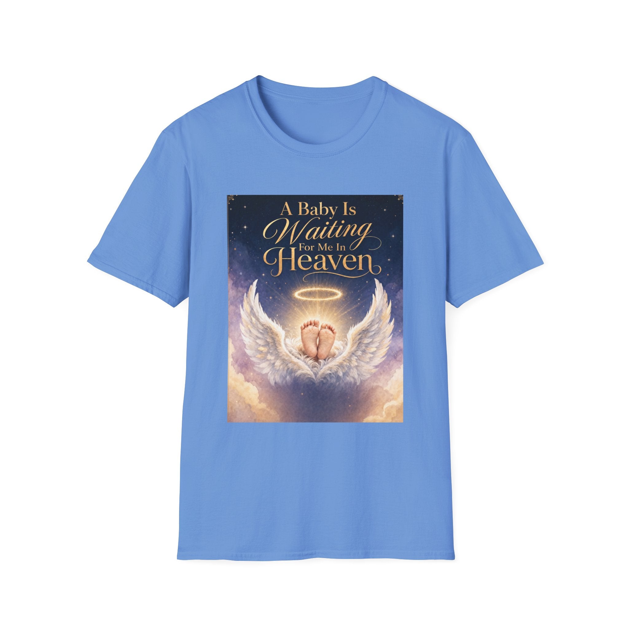 A Baby is Waiting for Me In Heaven Memorial T-Shirt | Memorial Infant Loss Tribute