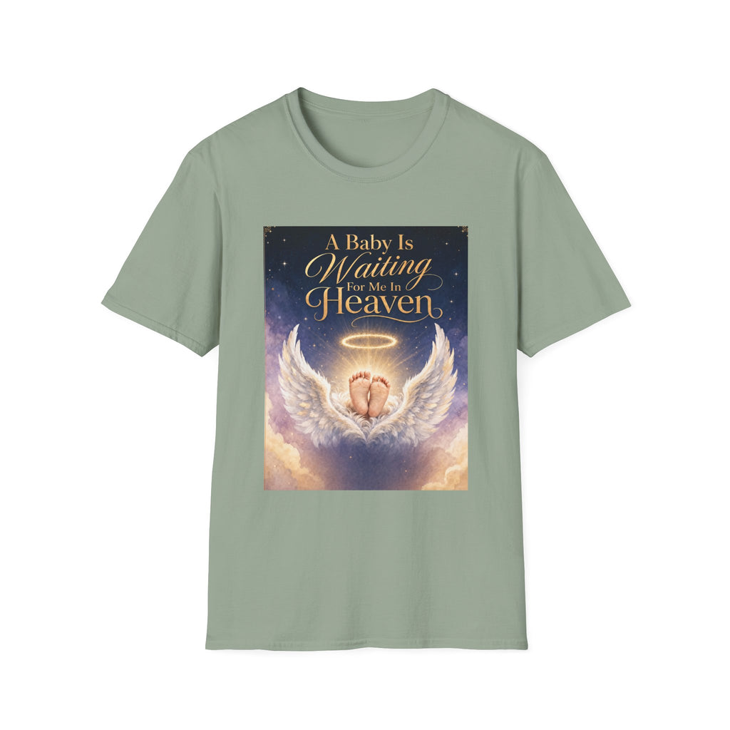 A Baby is Waiting for Me In Heaven Memorial T-Shirt | Memorial Infant Loss Tribute
