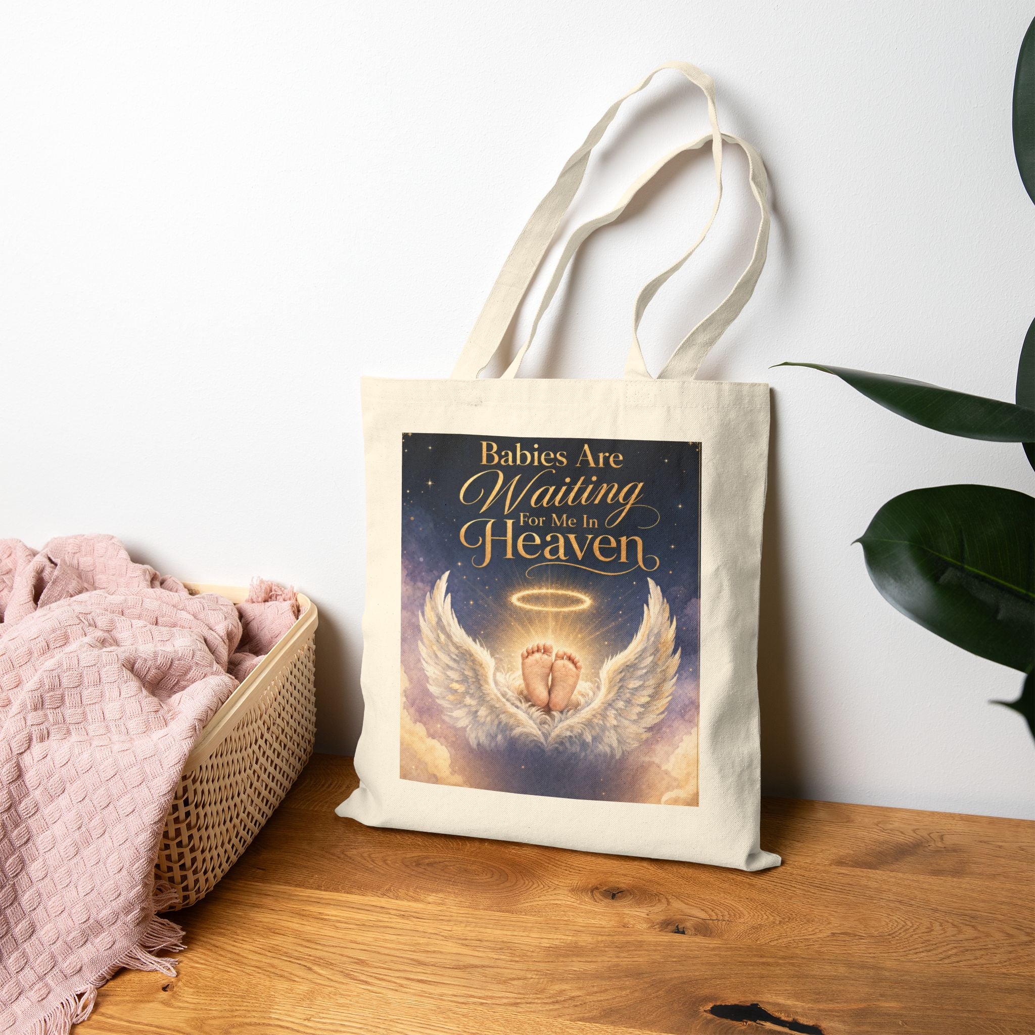 Babies Are Waiting For Me In Heaven Tote Bag | Baby Memorial Canvas Tote