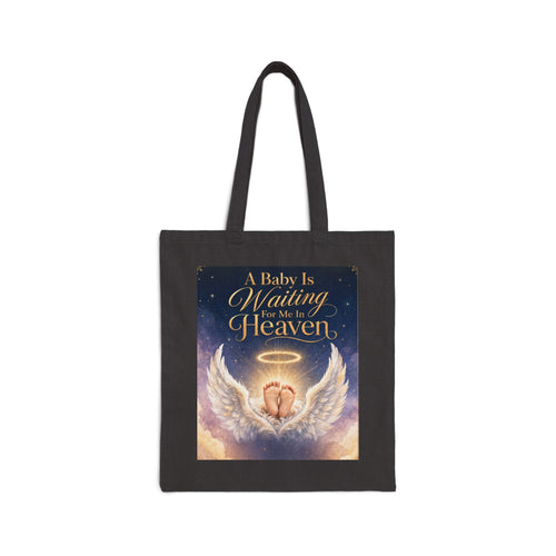 A Baby Is Waiting For Me In Heaven Tote Bag | Baby Memorial Canvas Tote