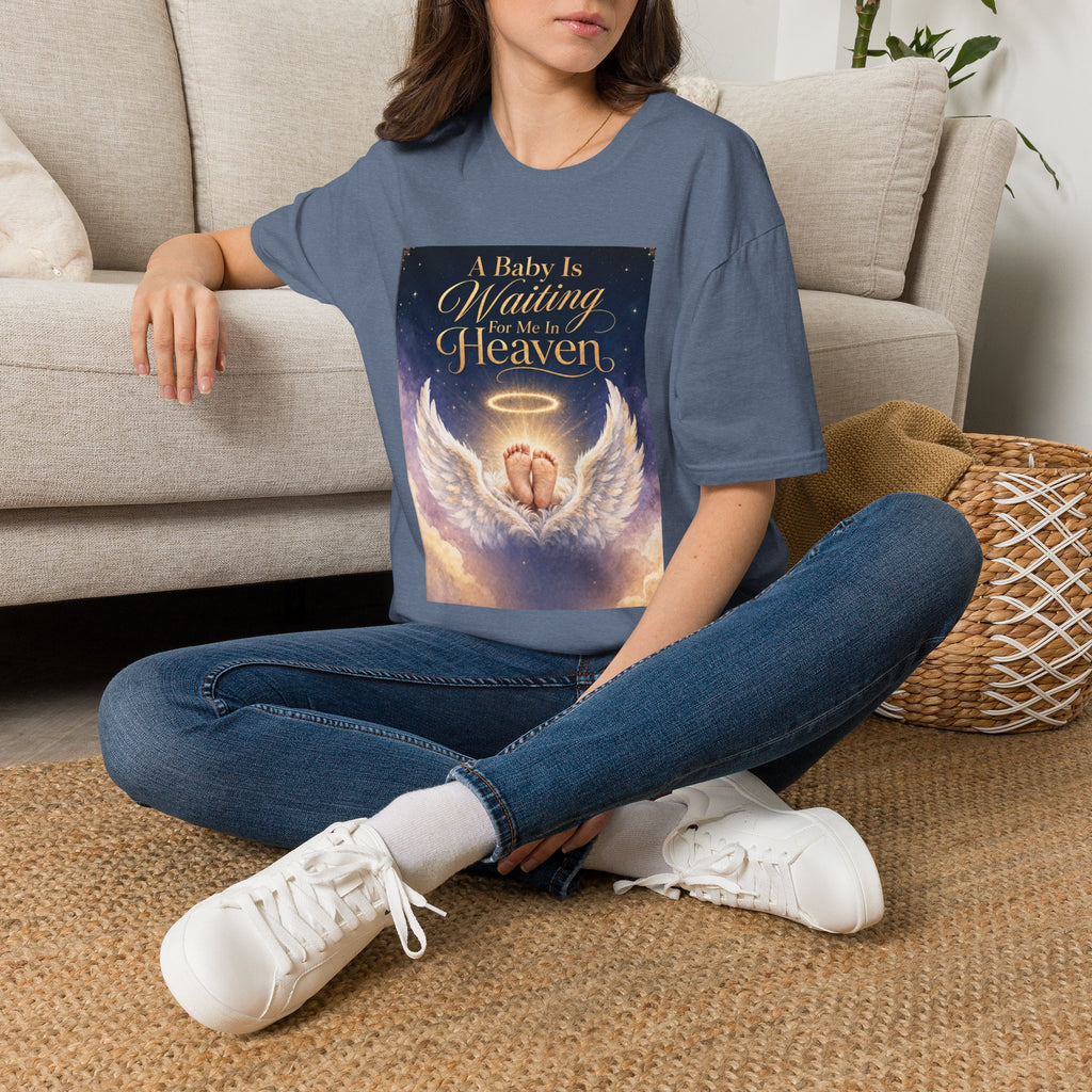 A Baby is Waiting for Me In Heaven Memorial T-Shirt | Memorial Infant Loss Tribute