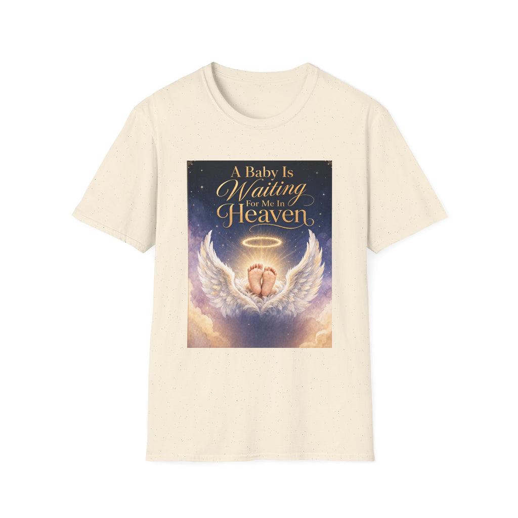 A Baby is Waiting for Me In Heaven Memorial T-Shirt | Memorial Infant Loss Tribute