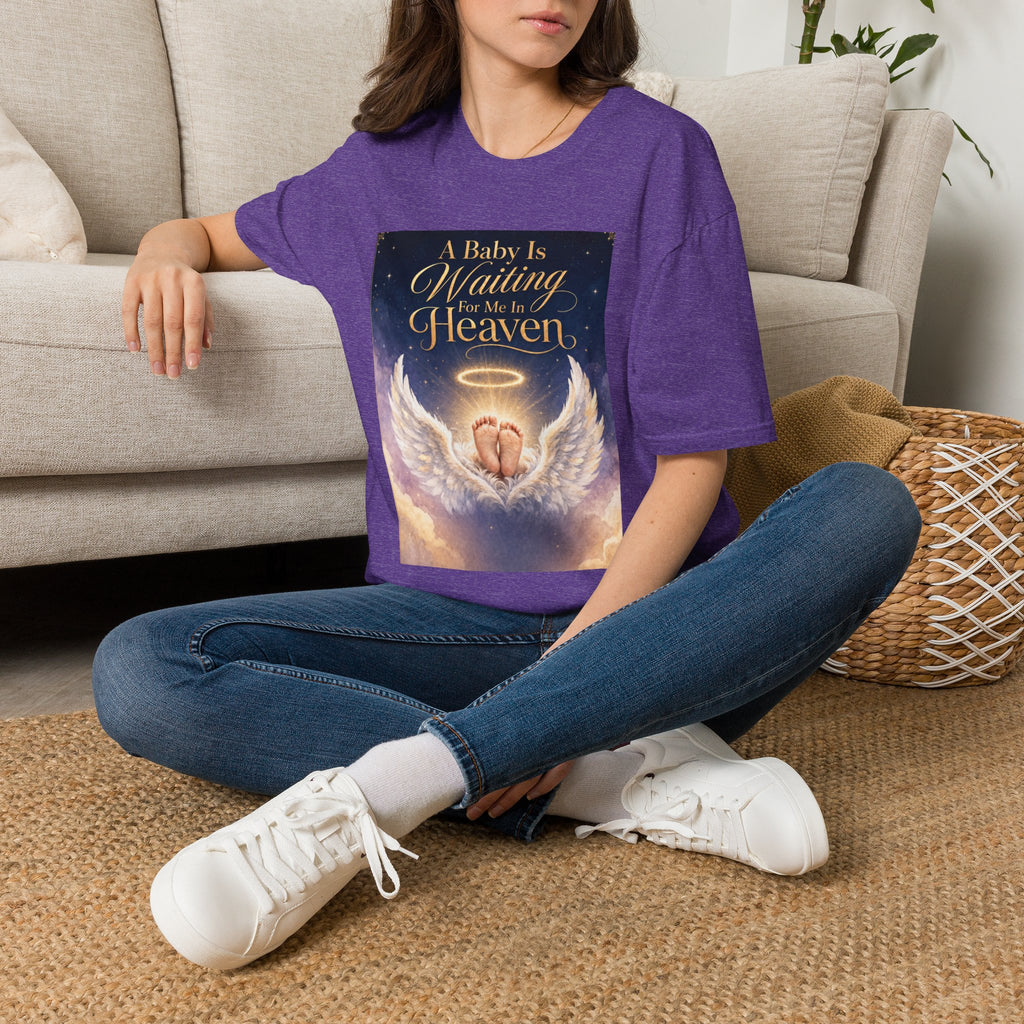 A Baby is Waiting for Me In Heaven Memorial T-Shirt | Memorial Infant Loss Tribute
