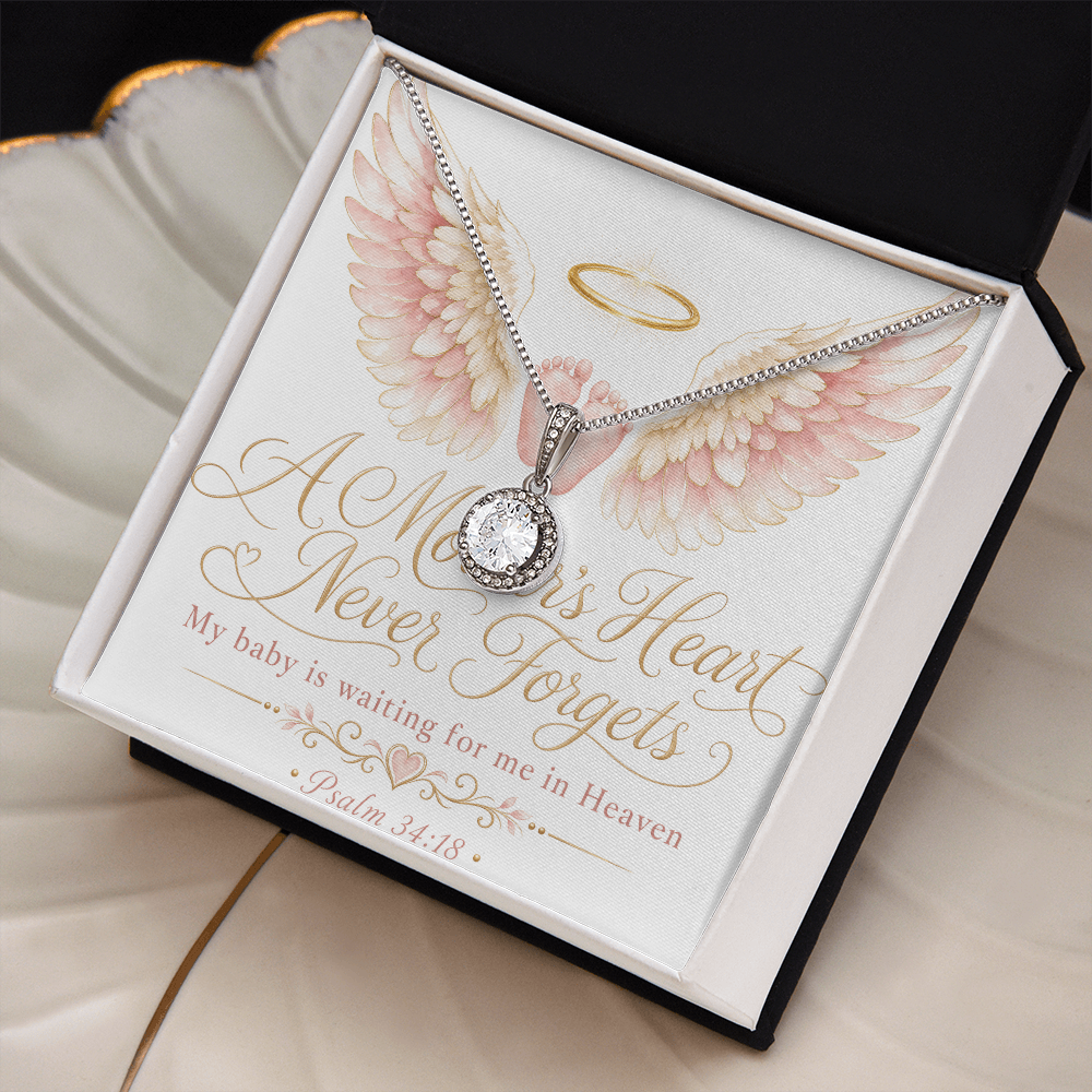 A Mother's Heart Never Forgets. My Baby Is Waiting for Me in Heaven. Eternal Hope Necklace.